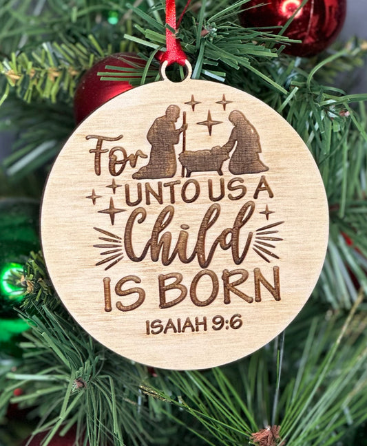For unto us a child is born-Christmas ornament-Religious